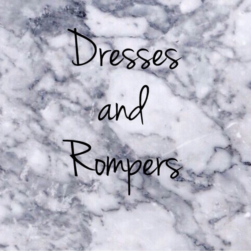 Dresses and rompers